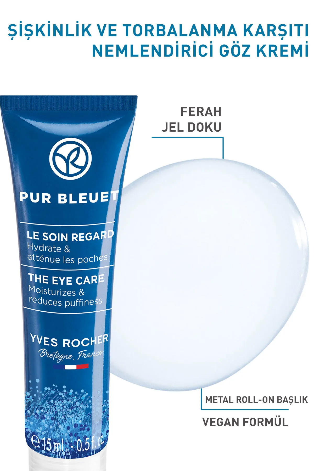 کرم آبرسان و کاهش پف دور چشم ایوروشه مدل PUR BLEUET حجم 15 میل 36 کرم آبرسان و کاهش پف دور چشم ایوروشه مدل PUR BLEUET حجم 15 میل